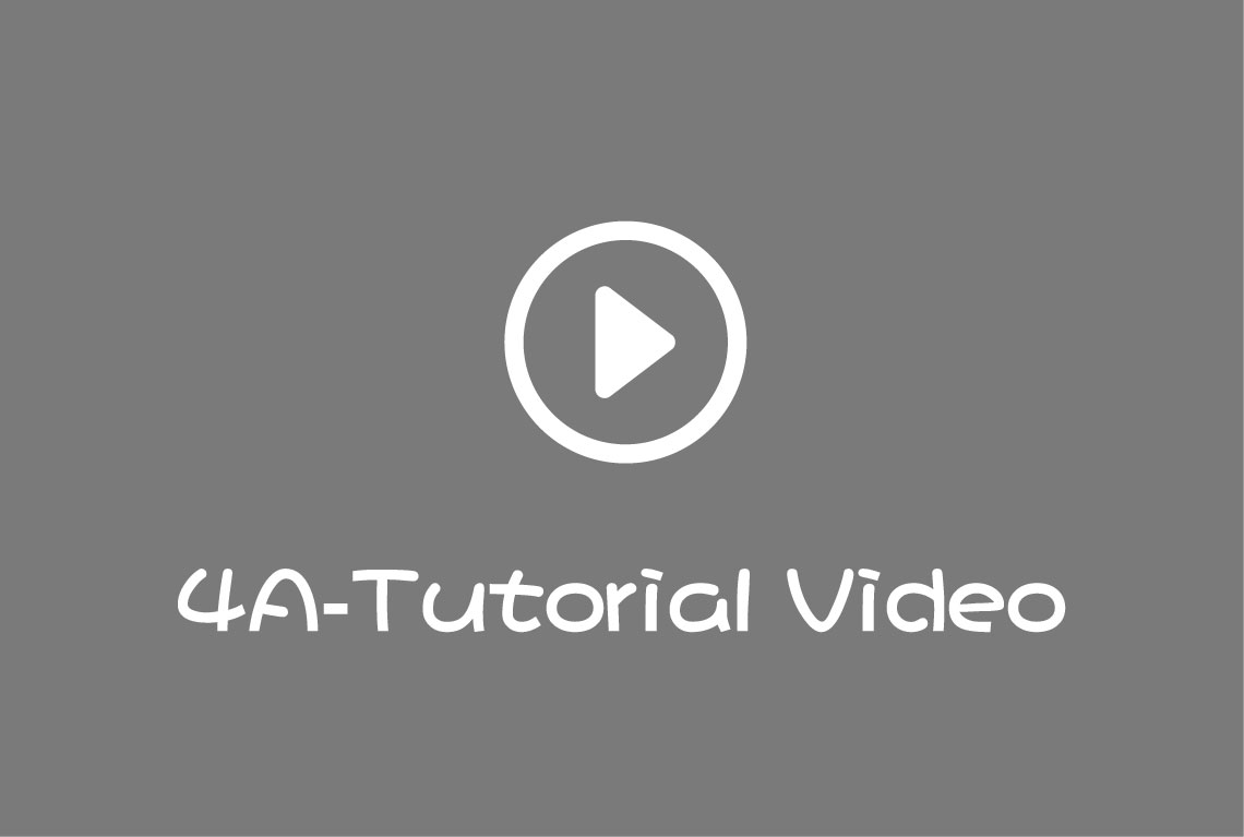 4A Tutorial Video 