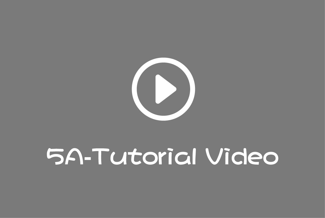 5A Tutorial Video